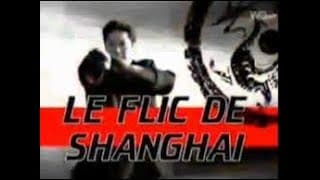 Generique de Le flic de Shangai