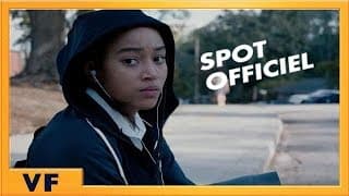 The Hate U Give - La haine qu'on donne - Spot 30' VF