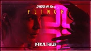 Flinch † Official Trailer