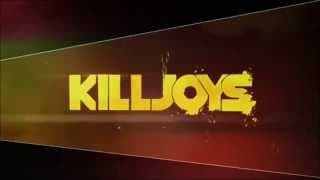 Killjoys intro