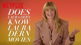 Does Laura Dern Know Laura Dern Movies