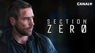 SECTION ZERO - TEASER CANAL+ [HD]