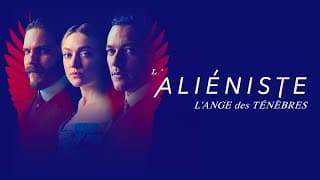 L’Aliéniste - Bande Annonce [VOST]