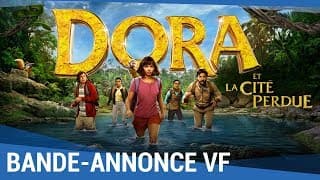 DORA ET LA CITÉ PERDUE - Bande Annonce #2 VF