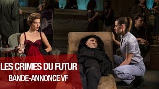 LES CRIMES DU FUTUR - Bande-annonce VF