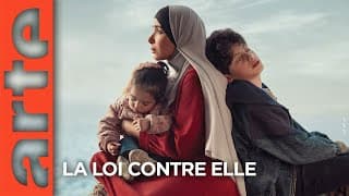 La loi contre elle | Série | ARTE