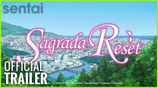 Sagrada Reset Official Trailer