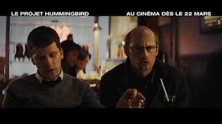 Le Projet Hummingbird - Au cinéma dès le 22 mars