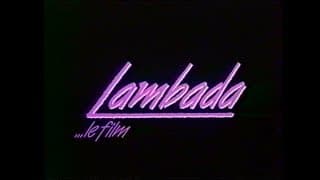 Lambada le film - Bande-annonce VF