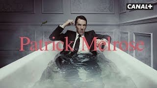 Patrick Melrose - Teaser VF