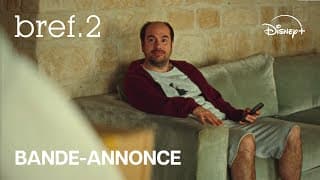 bref. 2 - Bande-annonce officielle (VF) | Disney+