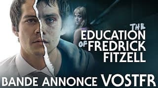 EDUCATION OF FREDRICK FITZELL - Bande Annonce [VOST]