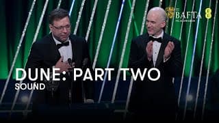 The BAFTA for Sound goes to Dune: Part Two| BAFTA Film Awards 2025