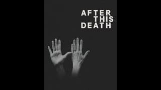AFTER THIS DEATH / TRÁILER / COMPETENCIA OFICIAL #BAFICI