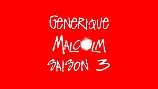 Générique Malcolm S3-S7