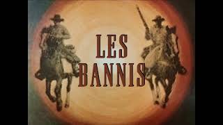 Les Bannis Générique Début