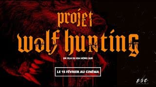 PROJET WOLF HUNTING  - BANDE ANNONCE VOSTF