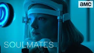 Soulmates Season 1 Official Trailer | AMC