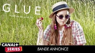 Glue - Bande Annonce VF
