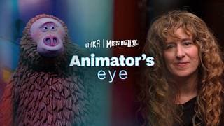 Animator’s Eye: Bringing Mr. Link to Life - Missing Link