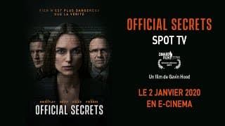 OFFICIAL SECRETS - Spot TV [VF]