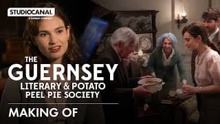 Making Of THE GUERNSEY LITERARY AND POTATO PEEL PIE SOCIETY