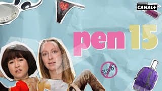 Pen15 - Bande Annonce [VOST]