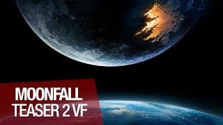 Moonfall - Teaser #2 [VF]