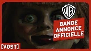 Annabelle : La maison du Mal - Bande Annonce [VOST]
