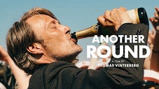 Another Round (2020) Teaser Trailer – In Cinemas Now