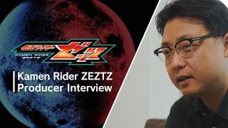 Inside Kamen Rider ZEZTZ | Interview with Producer Hideaki Yanaka