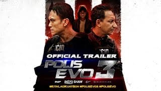 POLIS EVO 3 - Official Trailer | Di Pawagam 25 Mei 2023