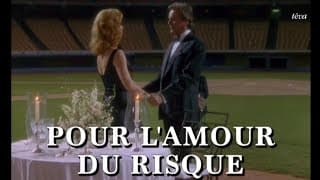Pour l'amour du risque Téléfilm générique français