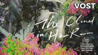 The Cloud in Her Room - Bande Annonce VOST - 2021